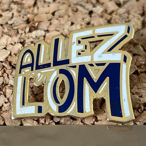 Pin badge allez - pin's, l'om