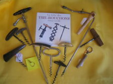 PRIX EN BAISSE :        11 TIRE-BOUCHONS + 2 FONTAINES A CHAMPAGNE +  1 LIVRE