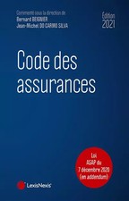 Code des assurances 2021: LOI ASAP DU 7 DECEMBRE 2020 EN ADDENDUM, Bernard Beign