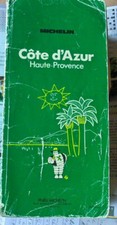 ANCIEN GUIDE  MICHELIN -  COTE D'AZUR - HAUTE PROVENCE  - 1975