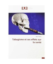 Tabagisme et ses effets sur la