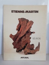 ETIENNE-MARTIN LES BOIS