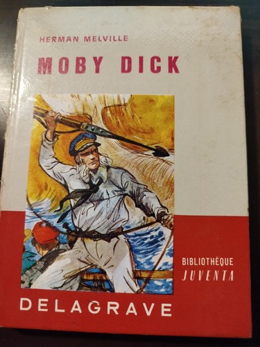 Melville moby dick delagrave - melville,