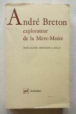 André Breton explorateur de