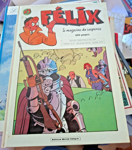Félix magazine du - n°3, le