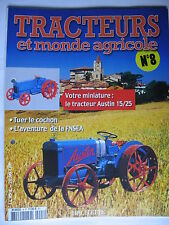 FASCICULE    8 TRACTEURS ET MONDE AGRICOLE AUSTIN  AGRIP ARD60 CASI IH STEIGER