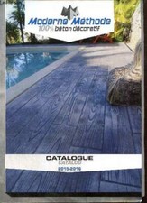 Moderne Méthode, 100% béton décoratif - Catalogue 2015-2016 - Collectif - 2015