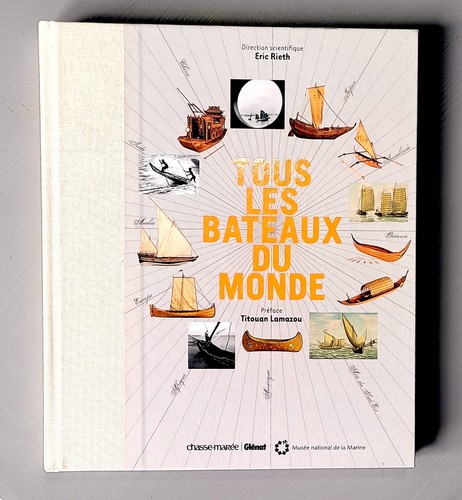 Tous les bateaux - «, monde