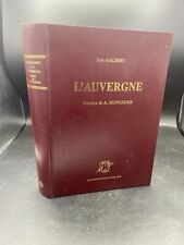 Ajalbert Jean: L'auvergne, 350 dessins de Montader 1998 Editions de la tour Gile