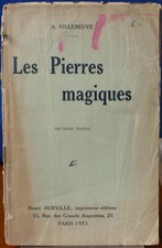 A. Villeneuve - Les pierres magiques