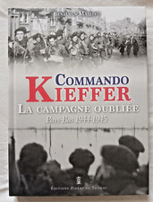 Commando Kieffer : La Campagne
