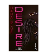 Desire - Kink Club #3: Une