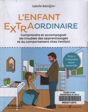 L'enfant extra-ordinaire : Comprendre... - Isabelle Babington - V2215968