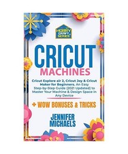 Cricut Machines: Explore Air