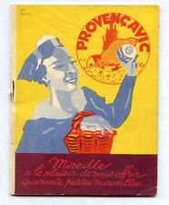 100619....PUB PROVENCAVIC ...livret de recettes ...gueit et fouga à MARSEILLE