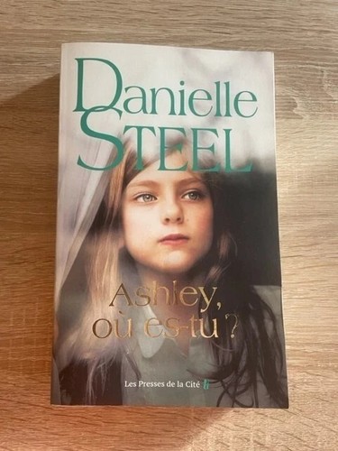 Danielle steel ashley où - steel,