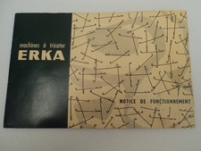 Notice de Fonctionnement Machine à Tricoter ERKA ( Conseils, Mode d'emploi)