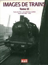 Livre images de trains tome IX