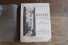 E. COARER-KALONDAN - NANTES pittoresque et disparu, ill. Menardeau, 1947