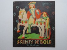 Saints de Bois à Colorier - Album du Père Castor - Pierre Belvès Flammarion 1946
