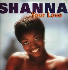 Shanna your love vinyl - shanna,