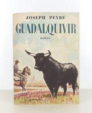 Joseph PEYRÉ - Guadalquivir -