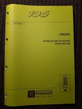 (303MA) Manuel atelier PEUGEOT 106 - Freins, antiblocage de roues Teves MK 20E.
