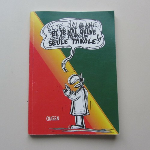 Qu une parole - je, n'ai