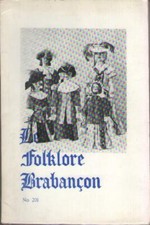 Le Folklore Brabançon. No 201 Mars 1974. Brabant - RINCK d'ANDERLECHT - Jodoigne