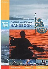 Manuel Du Canoë Et Du Kayak : Manuel De La British Canoe Union Pa