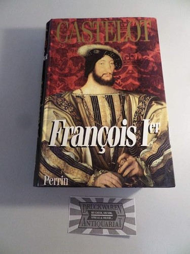 Francois 1er castelot - francois,