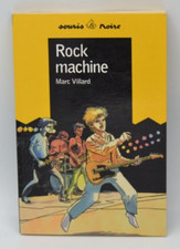 Rock machine - Marc Villard  -
