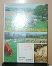 Alimentation des animaux domestiques, Dominique Soltner, 1982
