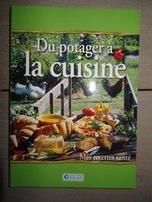Livre cuisine DU POTAGER A LA