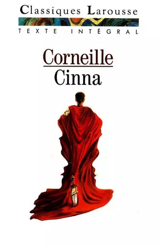 Cinna texte intégral - cinna,,