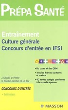 Entraînement culture générale : Concours d'entrée en IFSI, Gassier