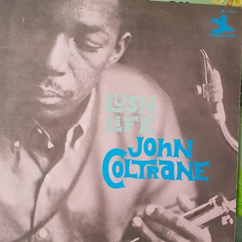 John coltrane lush - john, mono