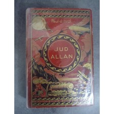 Paul d'Ivoi Jud Allan Idylle