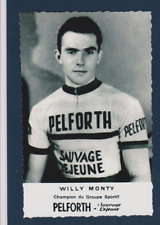 CYCLISME repro PHOTO cycliste WILLY MONTY équipe PELFORTH sauvage lejeune