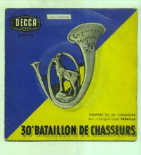FANFARE DU 30e BATAILLON DE CHASSEURS - EP DECCA 450714