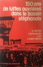 150 ans de luttes ouvrières