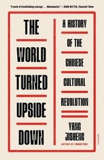 Yang Jisheng The World Turned