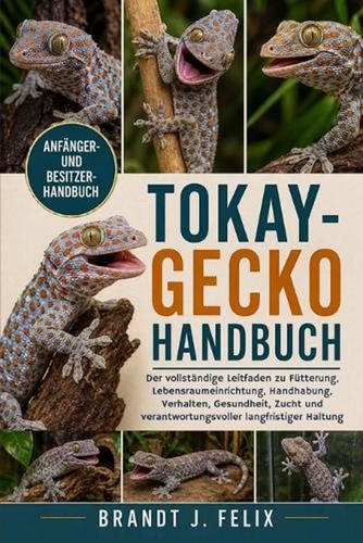 Tokay gecko handbuch der - handbuch:,