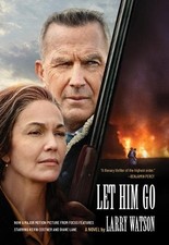 Larry Watson Let Him Go (Movie Tie-In Edition) (Poche)