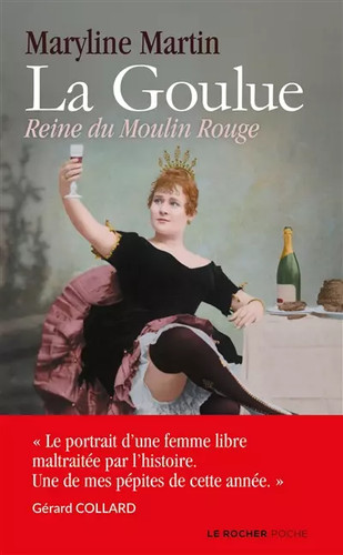 Goulue reine du moulin - goulue:,