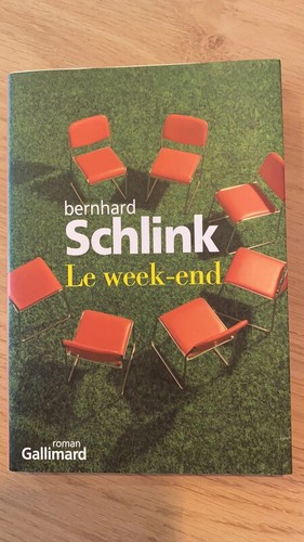 Week end bernhard schlink - le, week-end