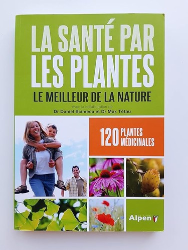 Santé par les - les, plantes