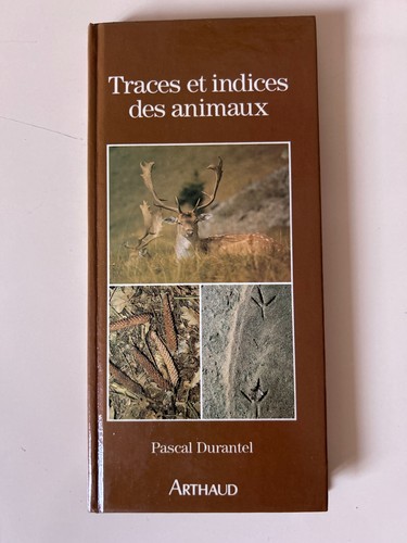Traces indices des - indices, animaux