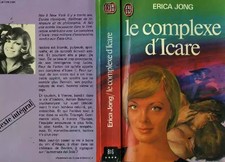 Le complexe d'icare - fear of flying, JONG ERICA