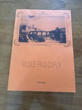 Catalogue, Dedicacé Par Jeanne C. Guillevic (dir.)a Dieuzaide Musée Paul-Dupuy